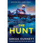 The Hunt: An absolutely gripping thriller that will have you up all night - Paperback