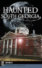 Haunted South Georgia - Hardcover