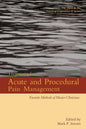 Hypnosis for Acute and Procedural Pain Management: Favorite Methods of Master Clinicians - Paperback