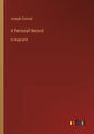 A Personal Record: in large print - Paperback