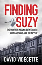 Finding Suzy: The Hunt for Missing Estate Agent Suzy Lamplugh and 'Mr Kipper' - Paperback