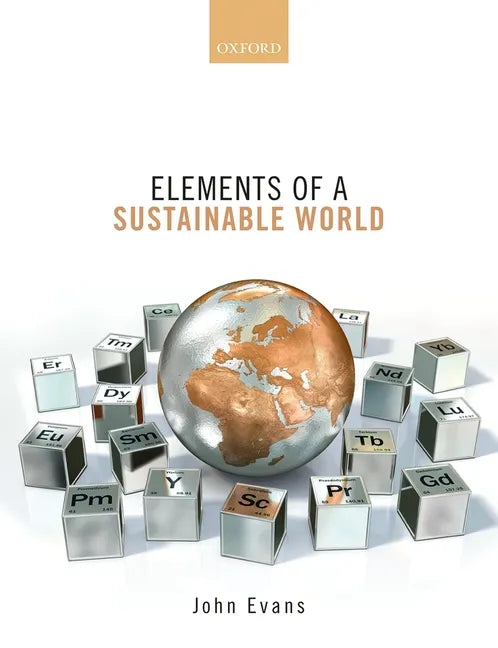 Elements of a Sustainable World - Paperback