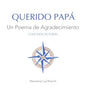 Querido Papá: Un Poema de Agradecimiento - Hardcover