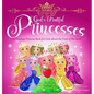 God's Fruitful Princesses: A Christian Princess Book for Girls about the Fruit of the Spirit (Fruits of the Spirit kids book, God's princess book - Hardcover