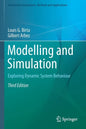 Modelling and Simulation: Exploring Dynamic System Behaviour - Paperback