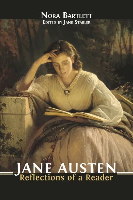 Jane Austen: Reflections of a Reader - Paperback