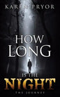 How Long Is the Night - Paperback