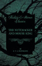 The Nutcracker and Mouse King (Fantasy and Horror Classics) - Paperback