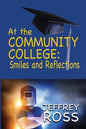 At the Community College: Smiles and Reflections - Paperback
