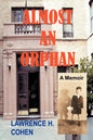 Almost an Orphan: A Memoir - Paperback