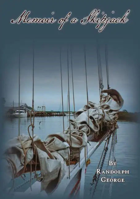 Memoir of a Skipjack - Paperback