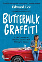 Buttermilk Graffiti: A Chef's Journey to Discover America's New Melting-Pot Cuisine - Paperback