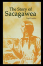 The Story of Sacagawea - Paperback
