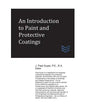 An Introduction to Paint and Protective Coatings - Paperback