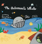 The Astronaut's Whale: (Mom's Choice Award Winner) - Hardcover