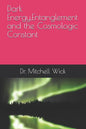 Dark Energy, Entanglement and the Cosmologic Constant - Paperback