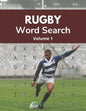 Rugby Word Search (Volume 1): Large Print Puzzle Book for Adult and Teenage Rugby Union Fans - Paperback