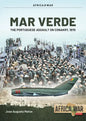 Mar Verde: The Portuguese Amphibious Assault on Conakry, 1970 - Paperback