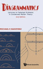 Diagrammatics: Lectures on Selected Problems in Condensed Matter Theory (2nd Edition) - Hardcover