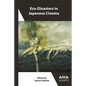 Eco-Disasters in Japanese Cinema - Paperback