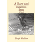 A Rare and Dangerous Beast - Paperback