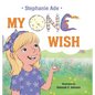 My One Wish - Hardcover