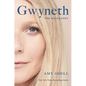 Gwyneth: The Biography - Hardcover
