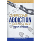 Overcome Addiction by God's Grace: 12-Steps to Freedom - Paperback