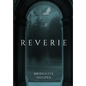 Reverie - Hardcover