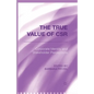 The True Value of Csr: Corporate Identity and Stakeholder Perceptions - Paperback