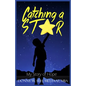 Catching A Star: My Story Of Hope - Paperback
