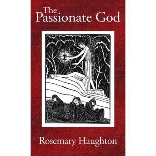 The Passionate God - Hardcover