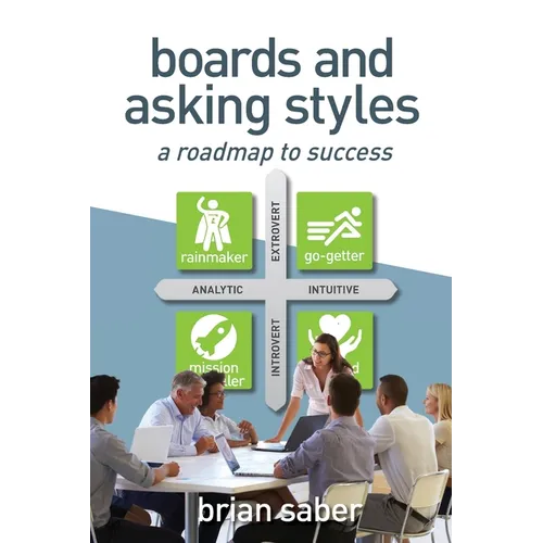 Boards and Asking Styles: A Roadmap to Success - Paperback