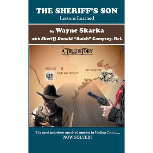 The Sheriff's Son: Lessons Learned - Hardcover