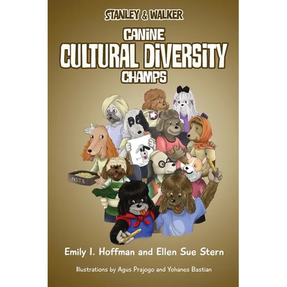 Canine Cultural Diversity Champs: Stanley & Walker - Paperback