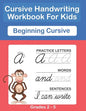 Cursive Handwriting Workbook For Kids. Cursive Handwriting Workbook For Kids Cursive for beginners workbook. Cursive letter tracing book. Cursive writ - Paperback