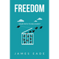 Freedom: Your Path to Recovery - Paperback