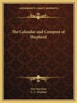 The Calendar and Compost of Shepherd - Paperback