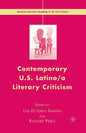 Contemporary U.S. Latino/ A Literary Criticism - Paperback
