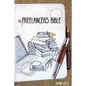 The Freelancer's Bible: Making a Living as a Freelance Writer Online - Paperback