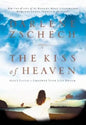 The Kiss of Heaven: God's Favor to Empower Your Life Dream - Paperback