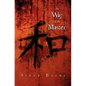 The Way of the Master - Paperback