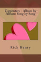 Carpenters - Album by Album: Song by Song - Paperback