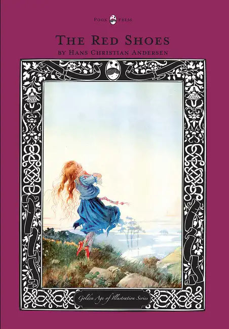 The Red Shoes - The Golden Age of Illustration Series - Paperback
