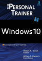 Windows 10: The Personal Trainer, 3rd Edition: Your personalized guide to Windows 10 - Paperback