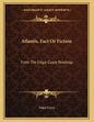 Atlantis, Fact Or Fiction: From The Edgar Cayce Readings - Paperback
