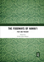 The Foodways of Hawai'i: Past and Present - Paperback