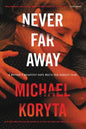 Never Far Away - Paperback