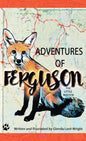 Adventures of Ferguson, The Little Red Fox: The Little Red Fox - Paperback