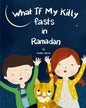 What if my Kitty fasts in Ramadan - Paperback